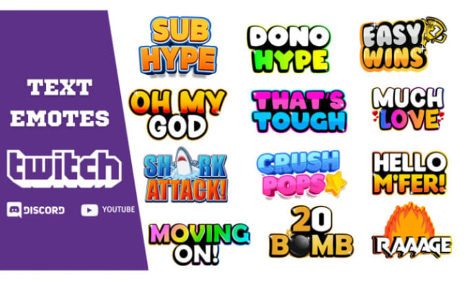 Gig Preview - Design quality text emotes for twitch, discord, kick, youtube, tiktok