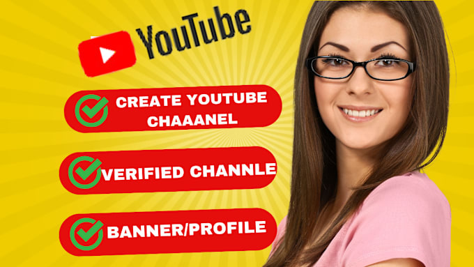 Gig Preview - Create and setup youtube channel with logo, banner,