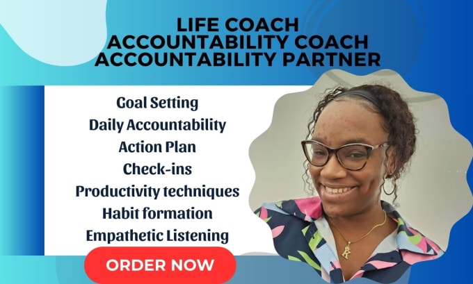 Gig Preview - Be your life coach, accountability coach and partner