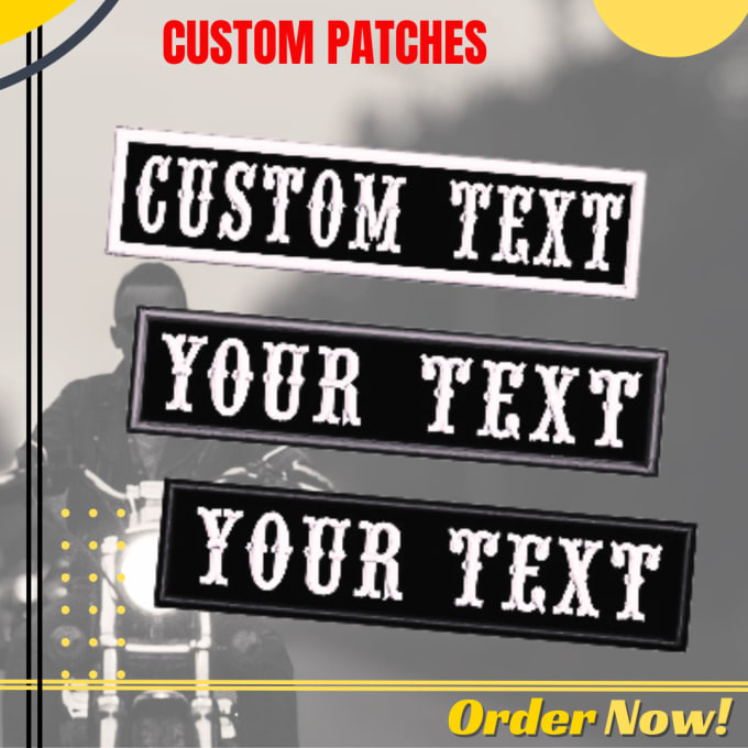 Gig Preview - Make custom embriodery patches