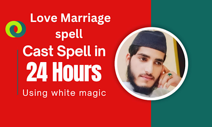 Gig Preview - Cast powerful love marriage spell using white magic