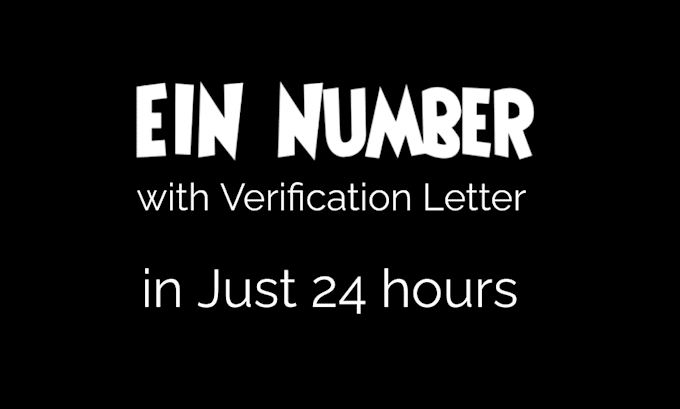 Gig Preview - Get you ein number and verification letter in just 24 hours