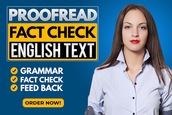 Gig Preview - Proofread and fact check any english text