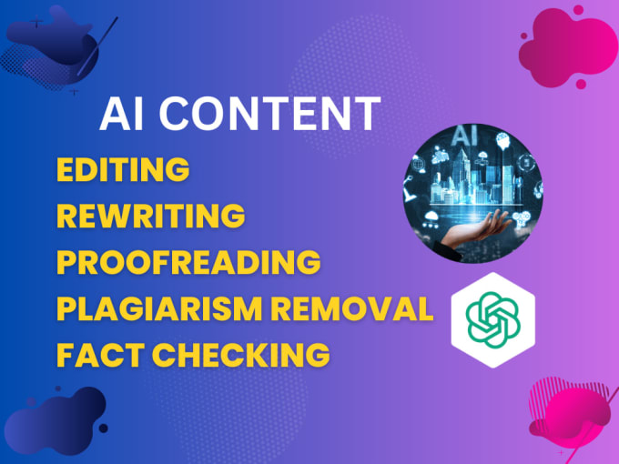 Gig Preview - Rewrite, copy edit, fact check and proofread your ai content