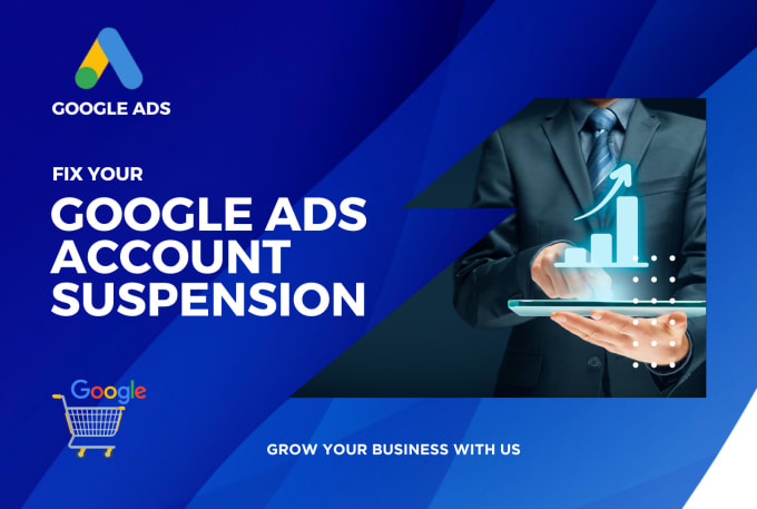 Gig Preview - Fix google ads account suspension, policy error by appeal