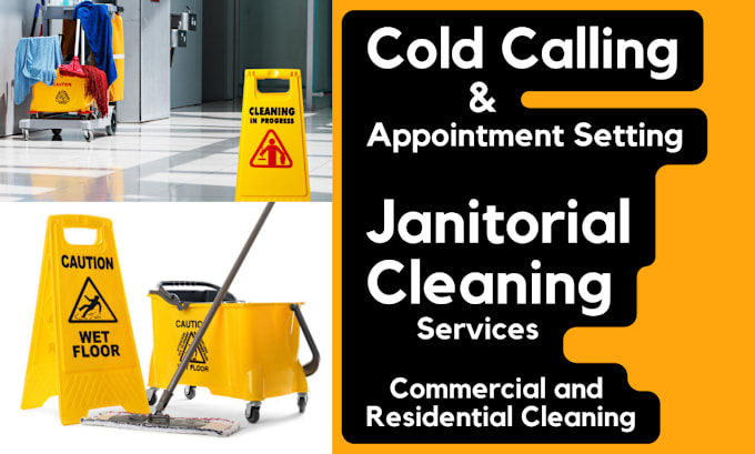 Gig Preview - Do cold calling and appointment setting for your cleaning business