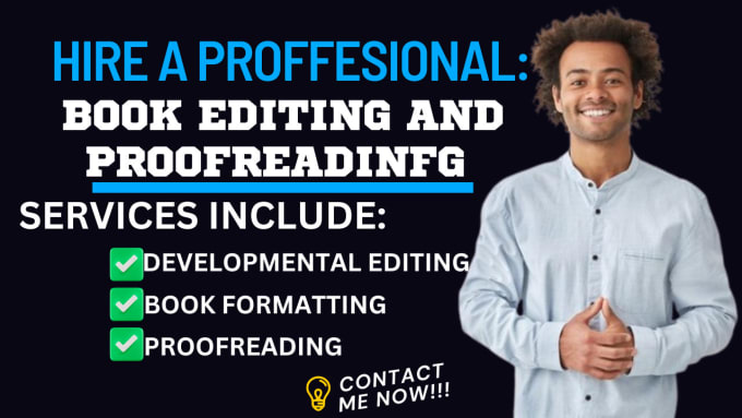 Gig Preview - Developmental edit book edit proofread and format fiction and nonfiction novel