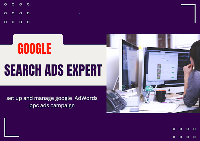 Gig Preview - Setup google adwords pay per click ads and search ads PPC