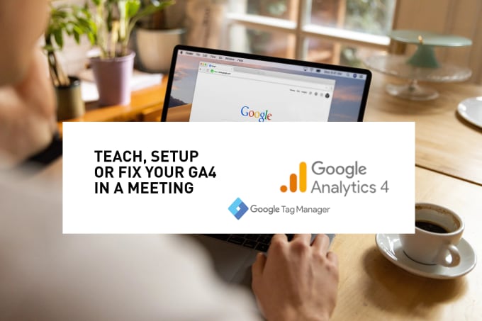 Gig Preview - Teach you google analytics 4