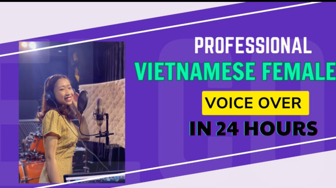 Bestseller - record, voice over for your any videos in vietnamese