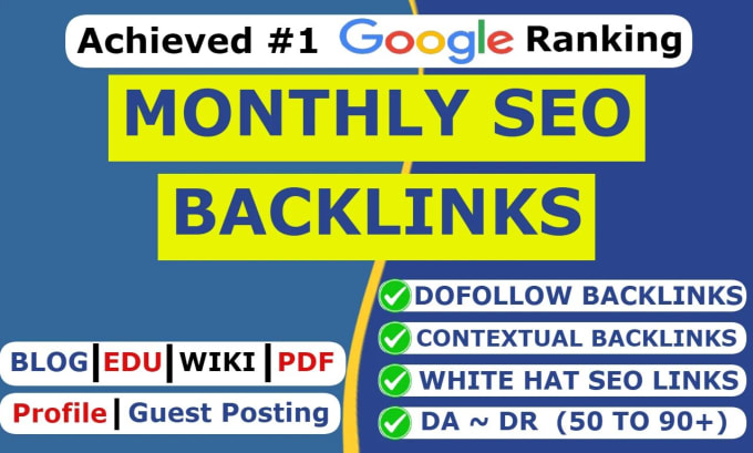 Gig Preview - Monthly off page SEO backlinks service