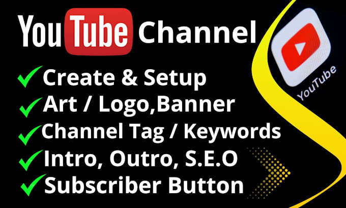 Gig Preview - Create and setup youtube channel with logo banner intro