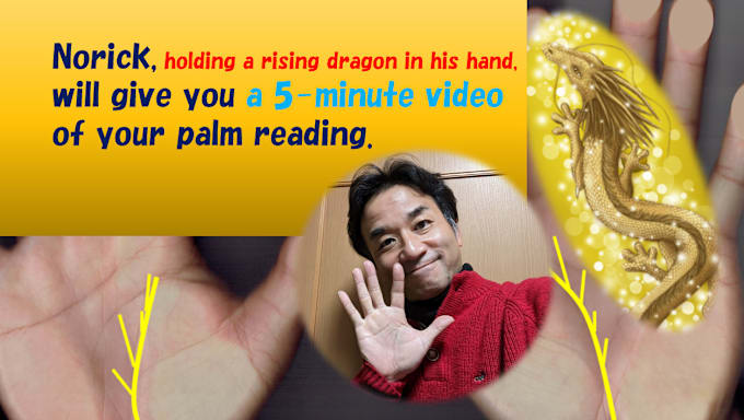 Gig Preview - Give you a 5 minutes video of your palm reading