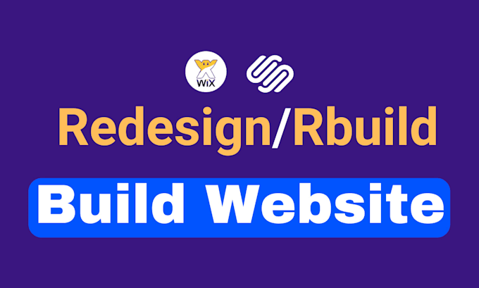 Gig Preview - Build, rebuild, redesign wix, squarespace website design