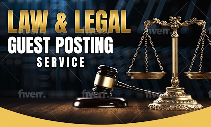 Gig Preview - Do guest post on law and legal sites with dofollow backlinks