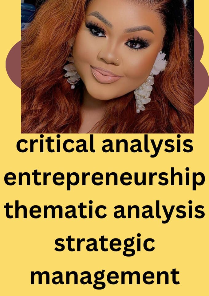 Gig Preview - Do critical analysis, innovation and entrepreneurship, strategic management