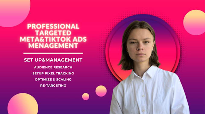 Gig Preview - Set up manage and optimisation targeted ads on meta and tiktok