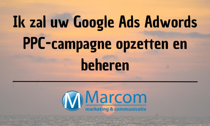 Gig Preview - Set up and manage your google ads adwords PPC campagne