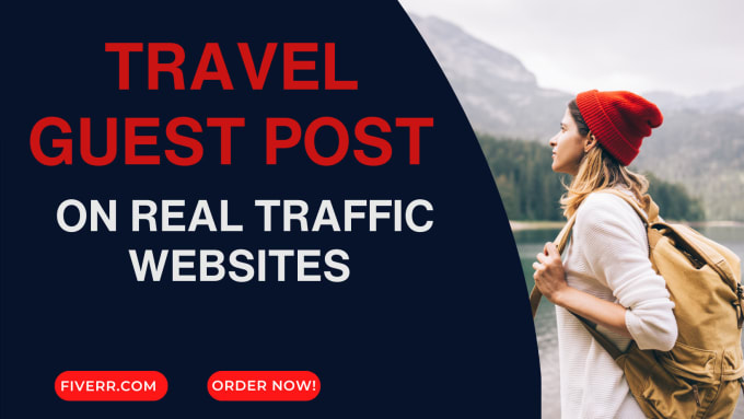 Bestseller - publish your  travel guest post on real traffic travel websites