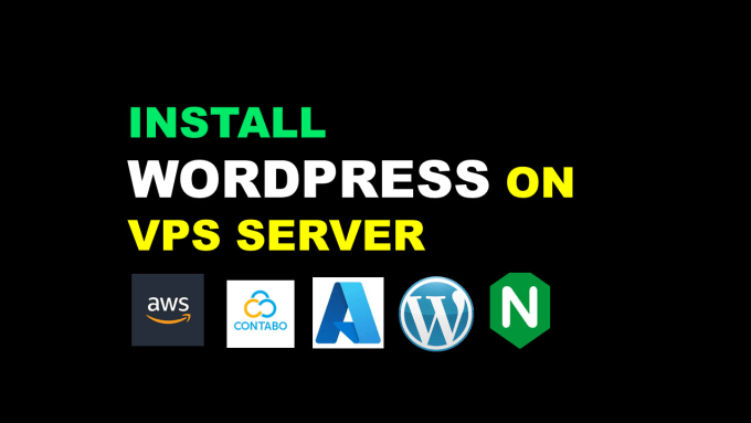 Gig Preview - Deploy wordpress on contabo, digitalocean, AWS, azure vps