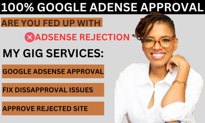 Gig Preview - Do google adsense approval, adsense approved and fix adsense disapproval issues