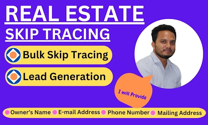 Gig Preview - Provide real estate skip tracing and bulk skip tracing