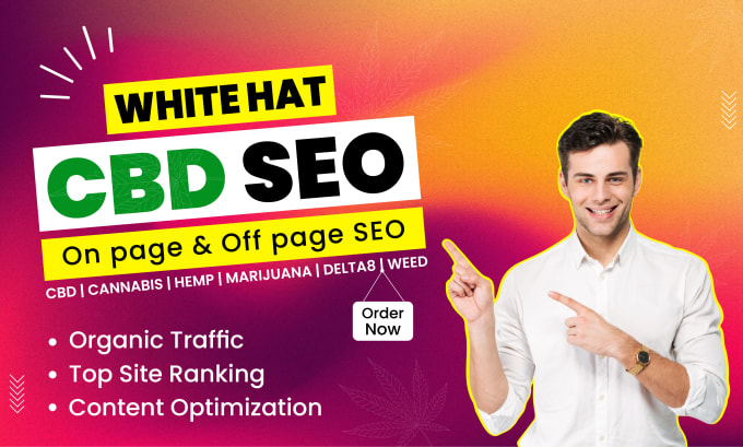 Gig Preview - Do white hat seo for cannabis site and cbd hemps marijuana