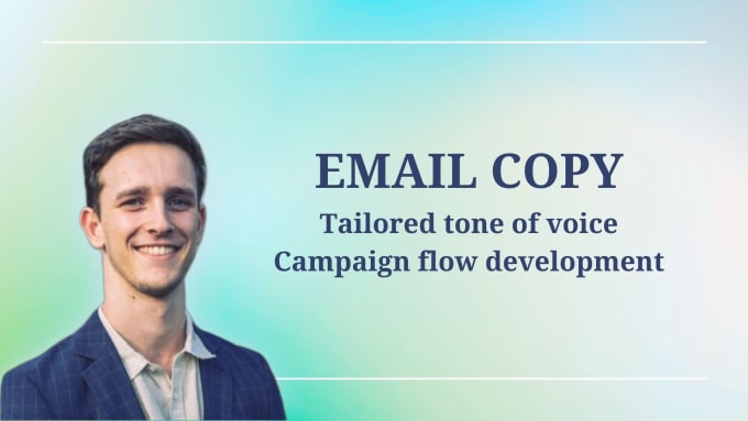 Gig Preview - Write engaging email campaign copy