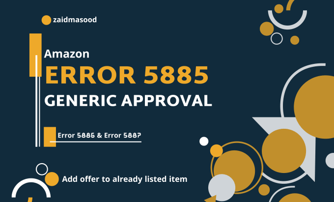 Gig Preview - Fix amazon listing issues, amazon listing error 5885, 5886, 5887 and brand error