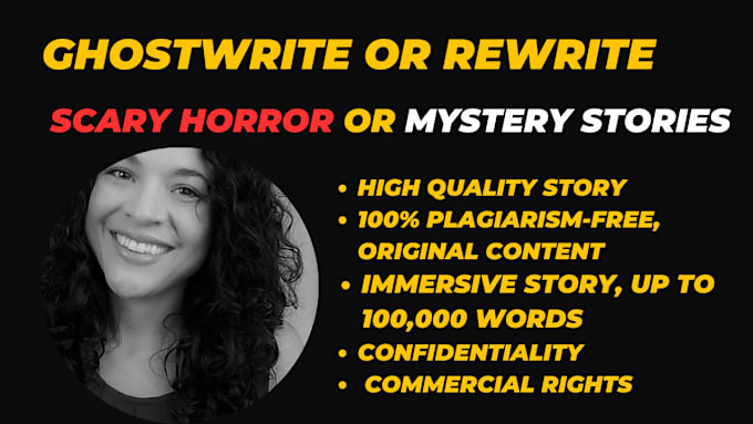 Gig Preview - Ghostwrite or rewrite scary horror mystery novel