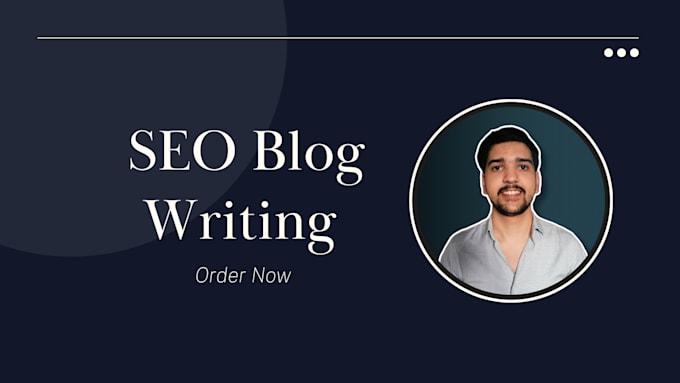 Gig Preview - Provide SEO blog writing services for your website