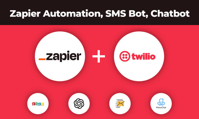 Gig Preview - Do zapier automation, chatbot, twilio SMS bot