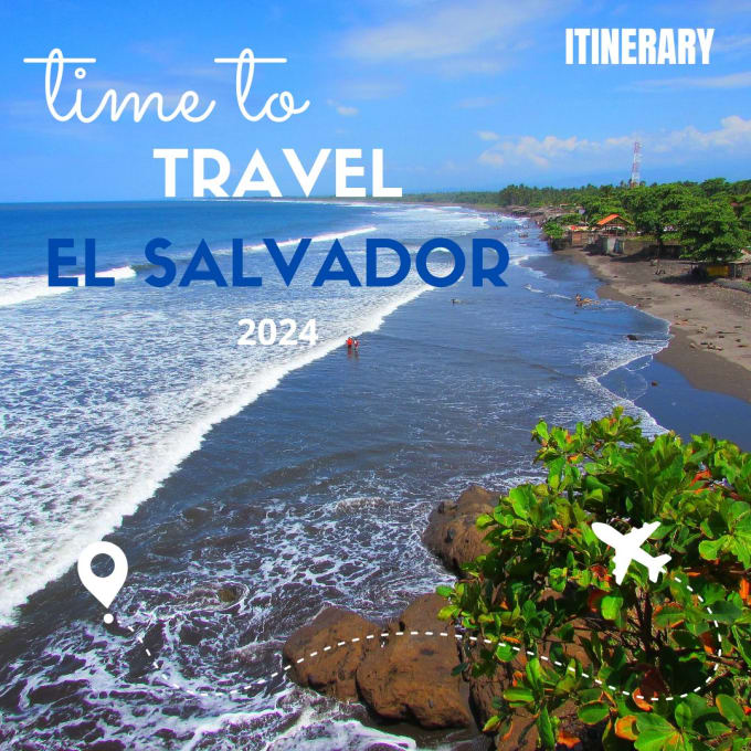 Gig Preview - Plan your personalized travel itinerary to el salvador