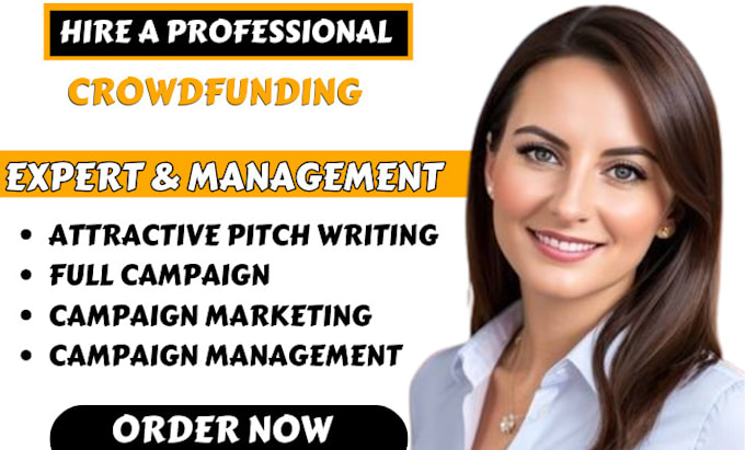 Gig Preview - Be your expert crowdfunding campaign manager for kickstarter,wefunder,indiegogo