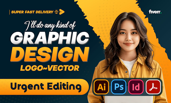 Bestseller - do graphic design, vector, logo editing in illustrator, photoshop, indesign