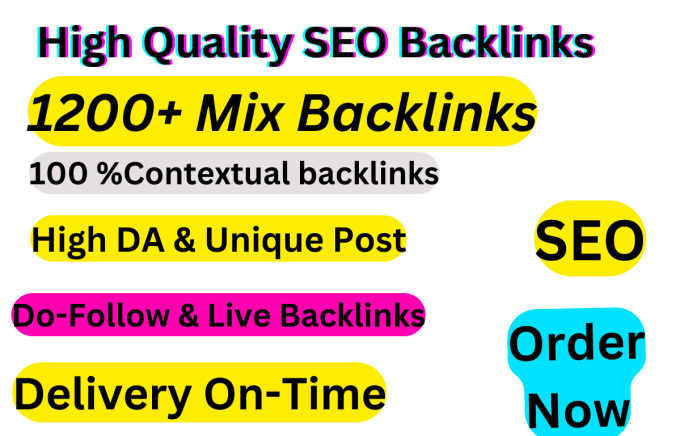 Gig Preview - Do 1200 contextual high quality mix SEO backlinks for website ranking