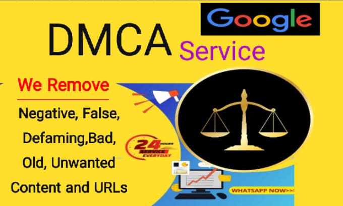 Gig Preview - Remove unwanted defamatory negative google bad,links and bad,articles under dmca