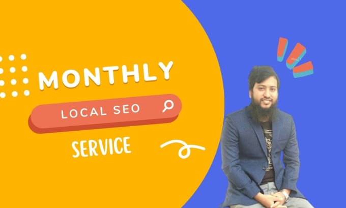 Gig Preview - Do monthly local SEO service to upgrade your ranking