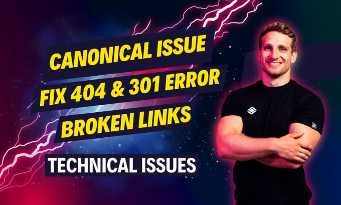 Gig Preview - Fix 404 errors, broken links, 301 redirect, indexing and canonical issues