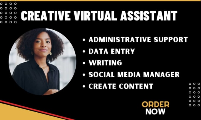 Gig Preview - Be your virtual assistant creative virtual assistant office personal assistant