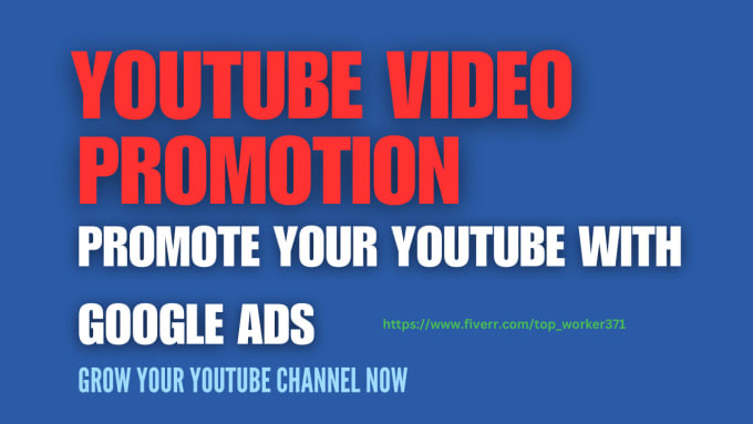 Gig Preview - Increase your youtube videos growth organically with google ads