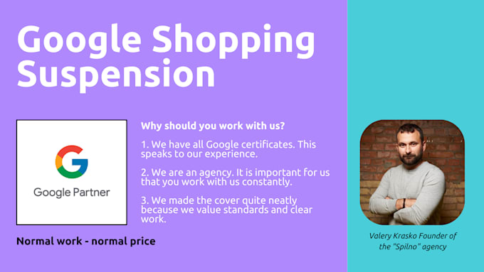 Gig Preview - Google shopping suspension specialist with payment only for the result