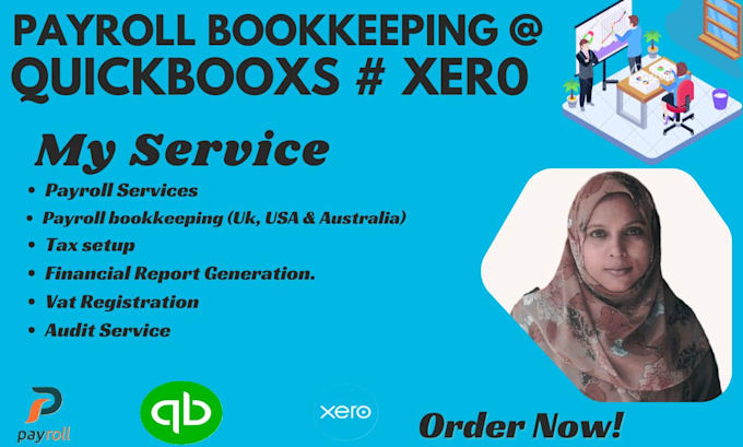 Gig Preview - Do payroll bookkeeping , tax , audit using quickbooks ,xero