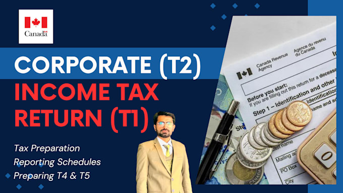 Gig Preview - Do canada tax t1 and corporate tax t2