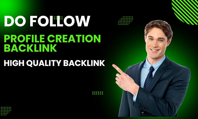 Gig Preview - Boost your SEO with expert profile creation backlink service