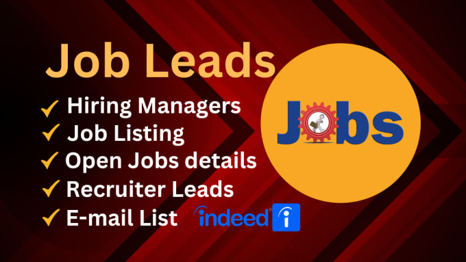 Gig Preview - Provide open job leads with hiring manager email