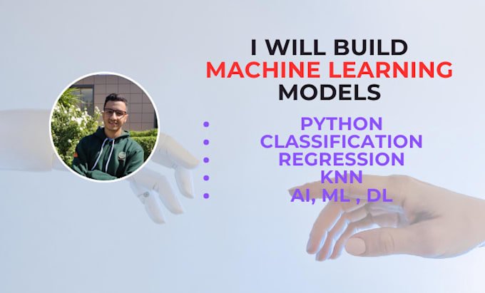 Gig Preview - Build ai prediction models with machine learning and python