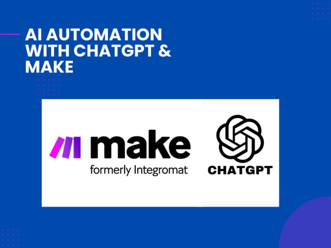 Gig Preview - Automate chatgpt and openai with make integromat