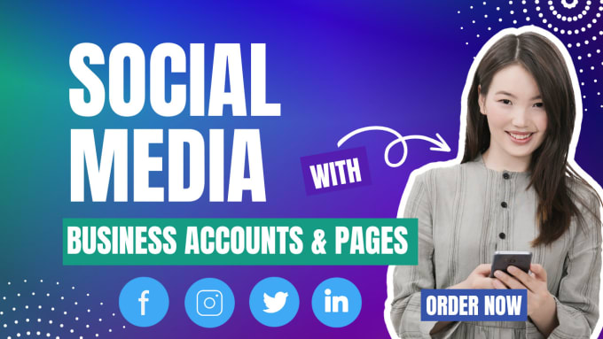 Gig Preview - Set up, create, and optimize all social media accounts