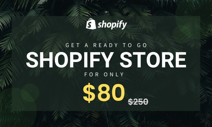 Gig Preview - Create an online ecommerce store on shopify